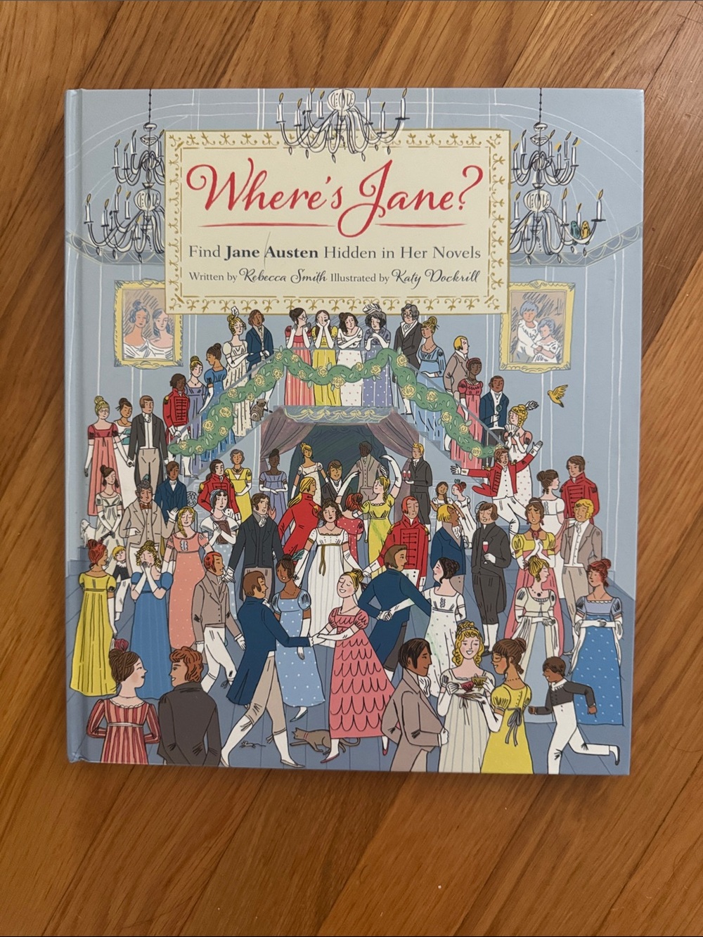 Where's Jane? Find Jane Austen Hidden in Her Novels - Blue Illustrated Kids Book